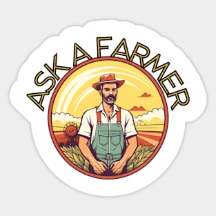 Ask a Farmer, village life, american farm, gift present ideas Sticker